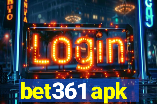 bet361 apk